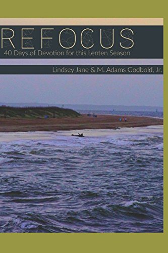 Refocus: 40 Days of Devotions for this Lenten Season Religion & Esotericism