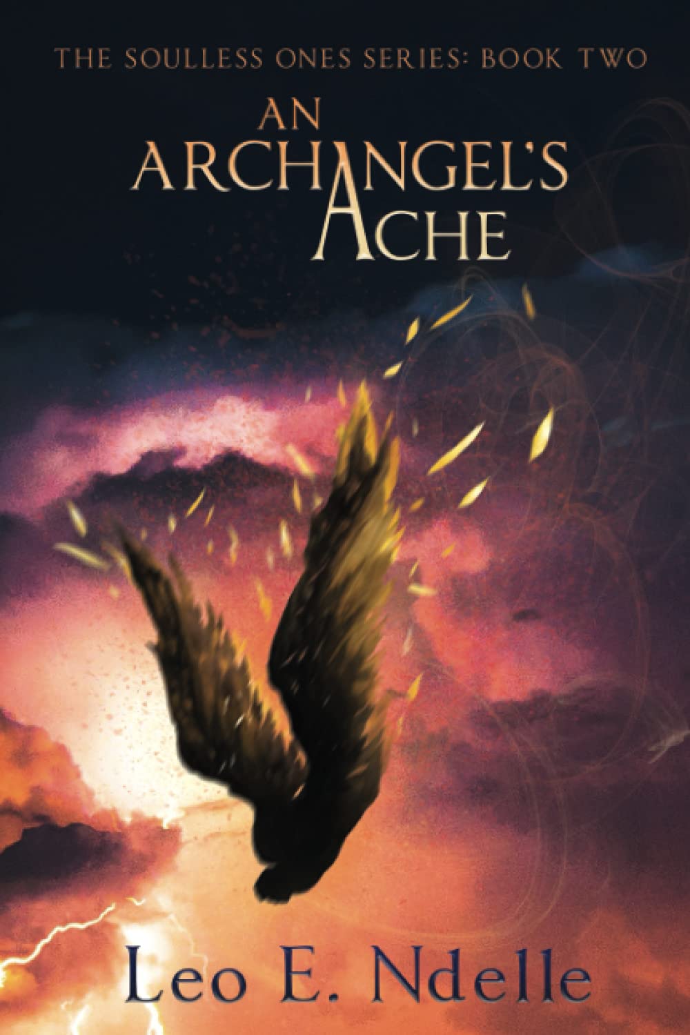 An Archangel's Ache (The Soulless Ones, Band 2) Dark Fantasy