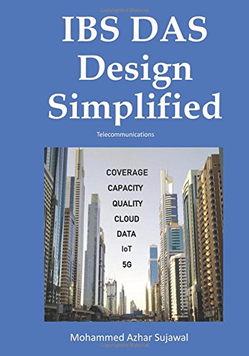 IBS DAS Design Simplified: Telecommunications Business & Technology