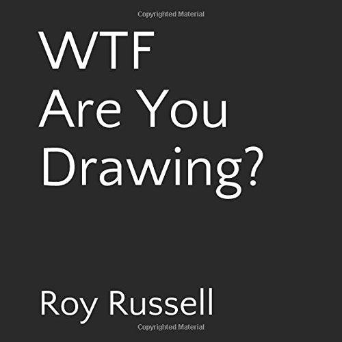 WTF Are You Drawing? Film, Art & Culture