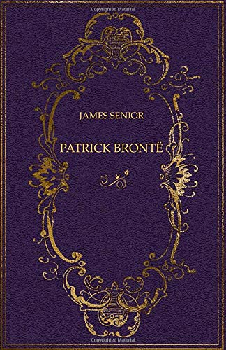 Patrick Brontë Classics