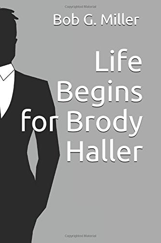 Life Begins for Brody Haller Holiday Reading