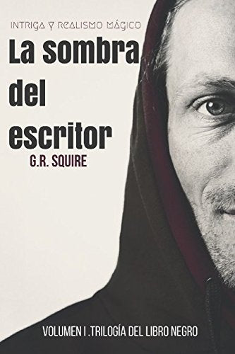 La sombra del escritor: El libro negro. Volumen I Contemporary literature
