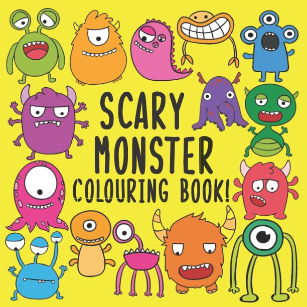 Scary Monster Colouring Book!: A Fun Colouring Activity Book For 2-5 Year Olds Non-fiction