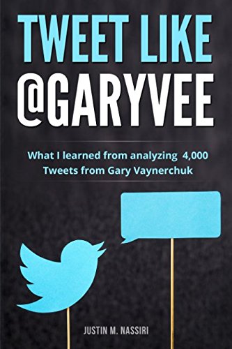 Tweet Like @GaryVee: What I learned from analyzing 4,000 Tweets from Gary Vaynerchuk Business, Finance & Career