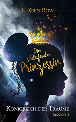 Königreich der Träume - Sequenz 1: Die schlafende Prinzessin Books