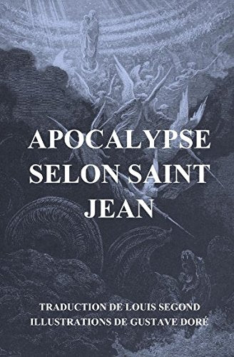 Apocalypse selon Saint Jean (Illustrée) Religion & Esotericism