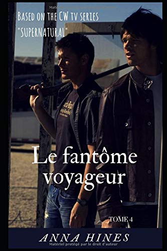 Le fantôme voyageur (Supernatural, Band 4) Horror & Mystery