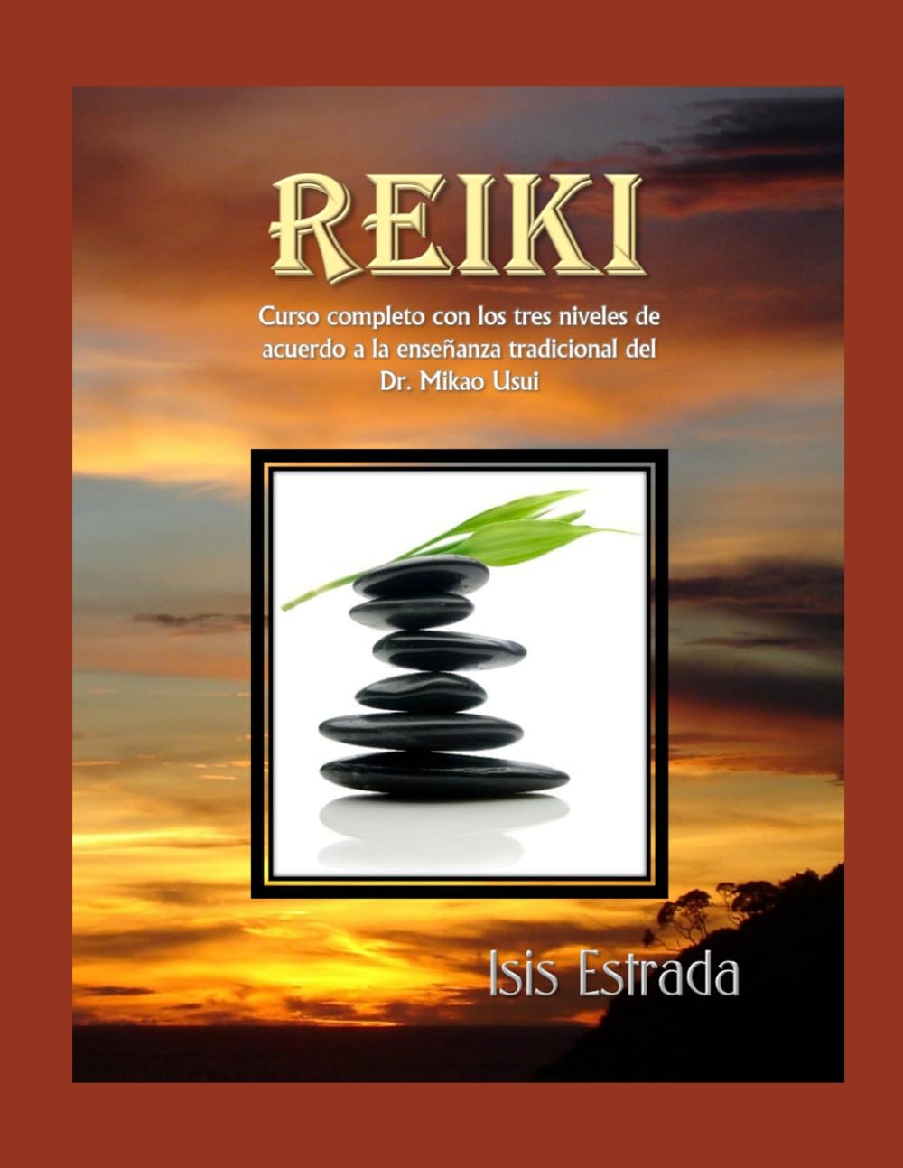Reiki: Curso completo con los tres niveles, de acuerdo a la enseñanza tradicional del Dr. Mikao Usui (Libros de Terapias Alternativas de Holos Arts Project) Health, Nutrition & Fitness