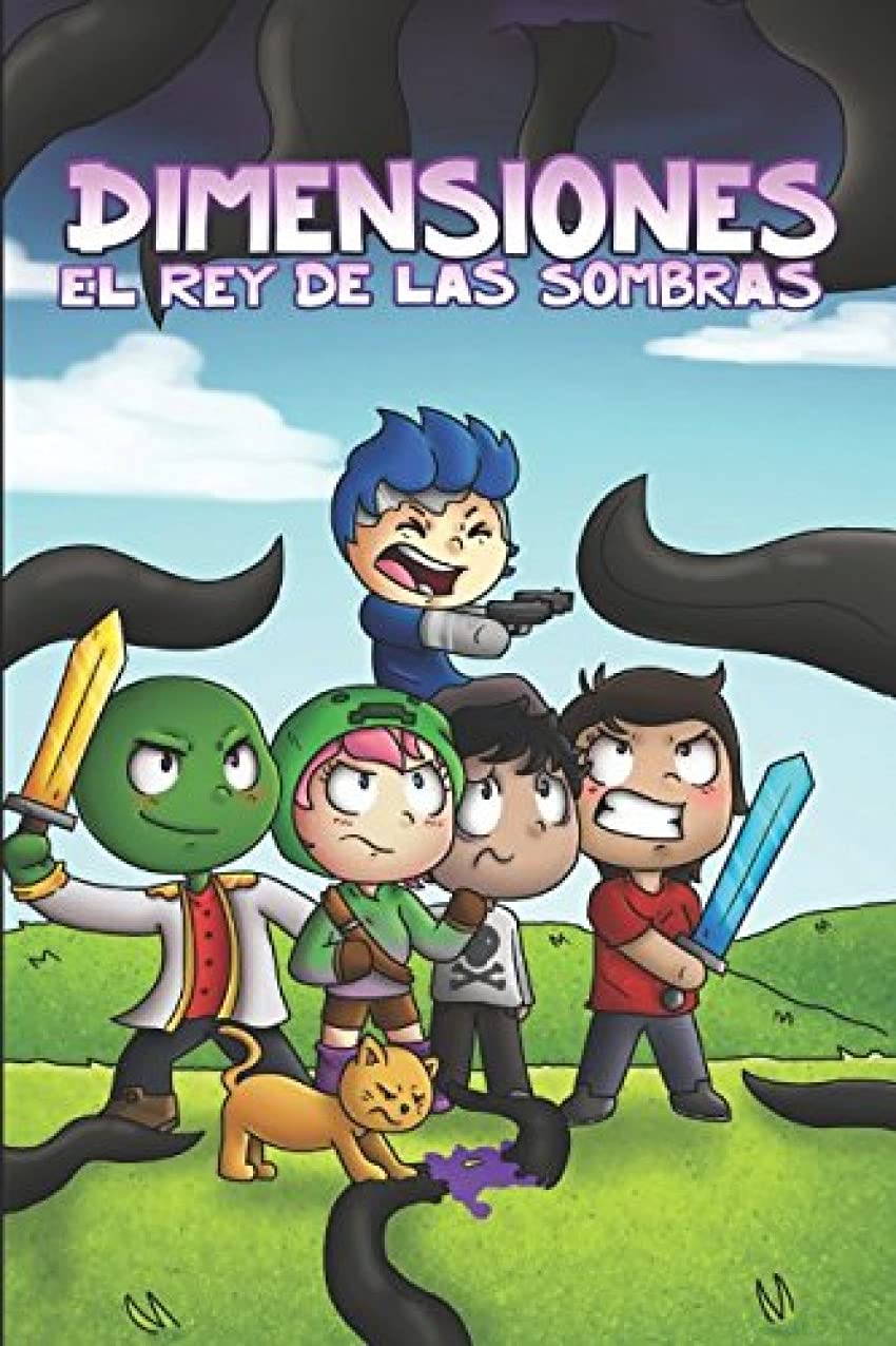 Dimensiones: El rey de las sombras: Una historia basada en la serie "Dimensiones" de Manucraft. Novels & Short Stories