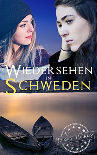 Wiedersehen in Schweden (Mittsommer in Schweden, Band 1) LGBTQ+