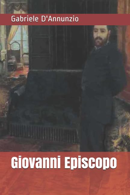 Giovanni Episcopo (Italian Edition) Contemporary literature