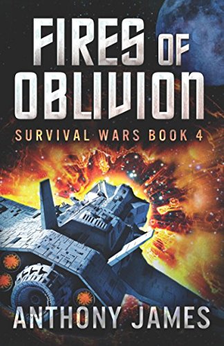 Fires of Oblivion (Survival Wars, Band 4) Politics & History