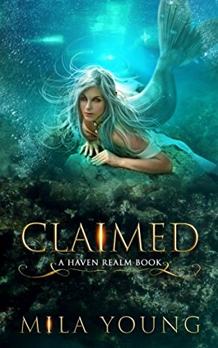 Product Image: Claimed: A Reverse Harem Fairy Tale Retelling (Havenfall Universe)