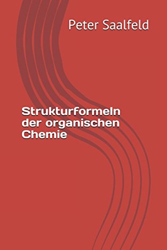 Strukturformeln der organischen Chemie Books