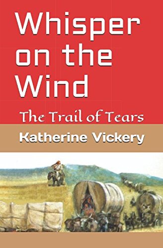 Whisper on the Wind: The Trail of Tears book
