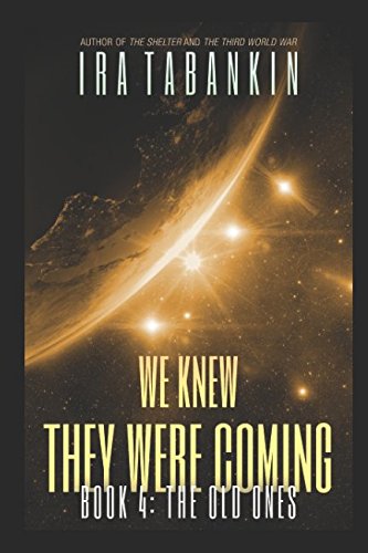 We Knew They Were Coming: The Old Ones Action & Adventure