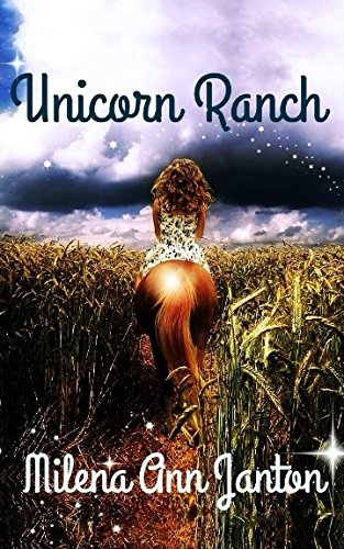 Unicorn Ranch (Christian Fairytales, Band 1) Novels & Short Stories