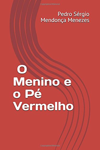 O Menino e o Pé Vermelho Contemporary literature
