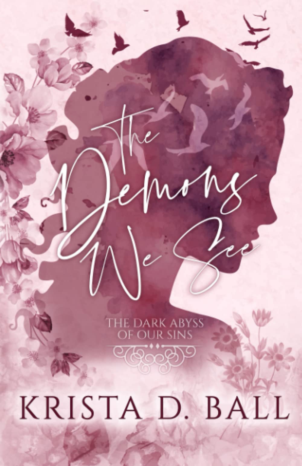 The Demons We See (The Dark Abyss of Our Sins, Band 1) LGBTQ+