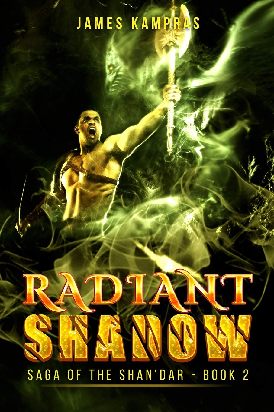 Radiant Shadow: Saga of the Shan'dar - Book 2 Dark Fantasy