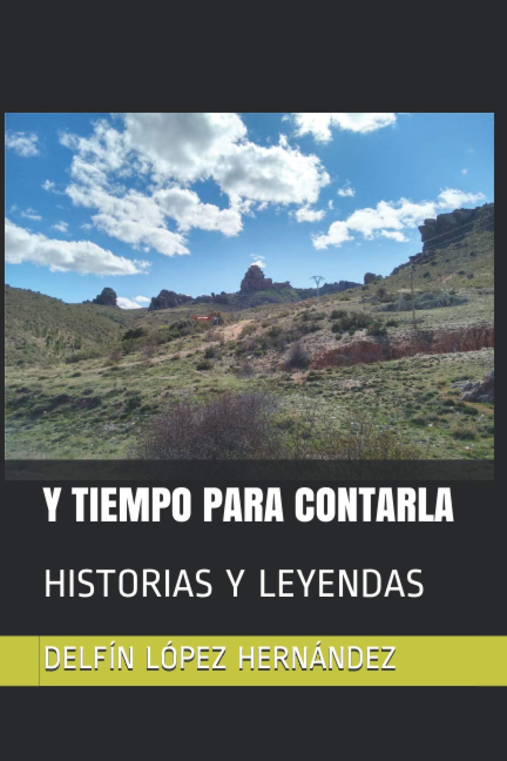 Y TIEMPO PARA CONTARLA Fairy Tales & Legends