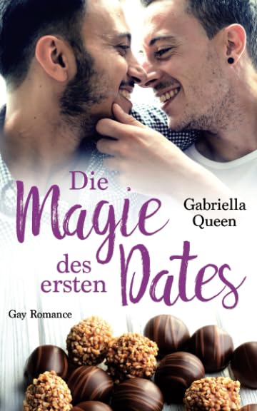Die Magie des ersten Dates: Gay Romance book