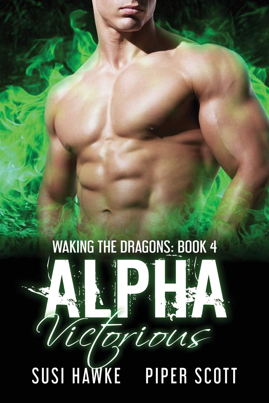 Alpha Victorious (Waking The Dragons, Band 4) LGBTQ+