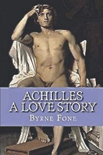 Achilles: A Love Story book