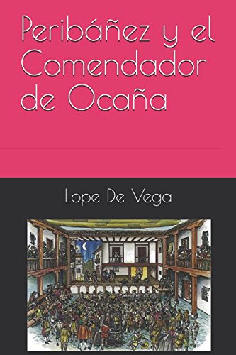 Peribáñez y el Comendador de Ocaña book