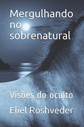 Mergulhando no sobrenatural: Visões do oculto Religion & Esotericism