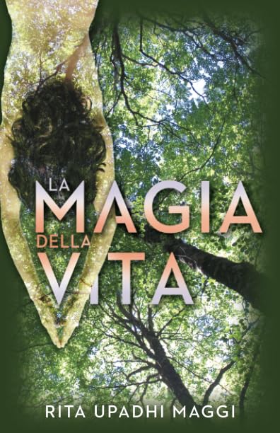 La Magia della Vita book