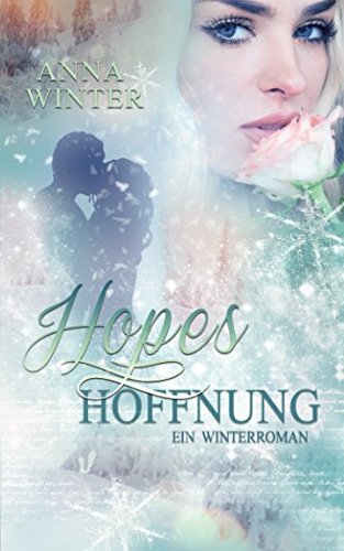 Hopes Hoffnung (Ein Winterroman, Band 3) Urban Fantasy