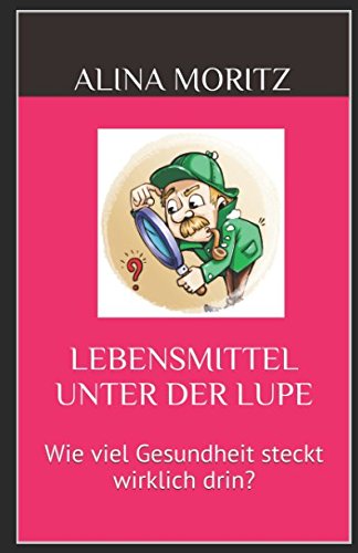 Lebensmittel unter der Lupe: Wie viel Gesundheit steckt wirklich drin? Health, Nutrition & Fitness