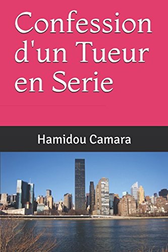 Confession d'un Tueur en Serie Contemporary literature