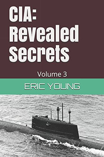 CIA: Revealed Secrets: Volume 3 Politics & History