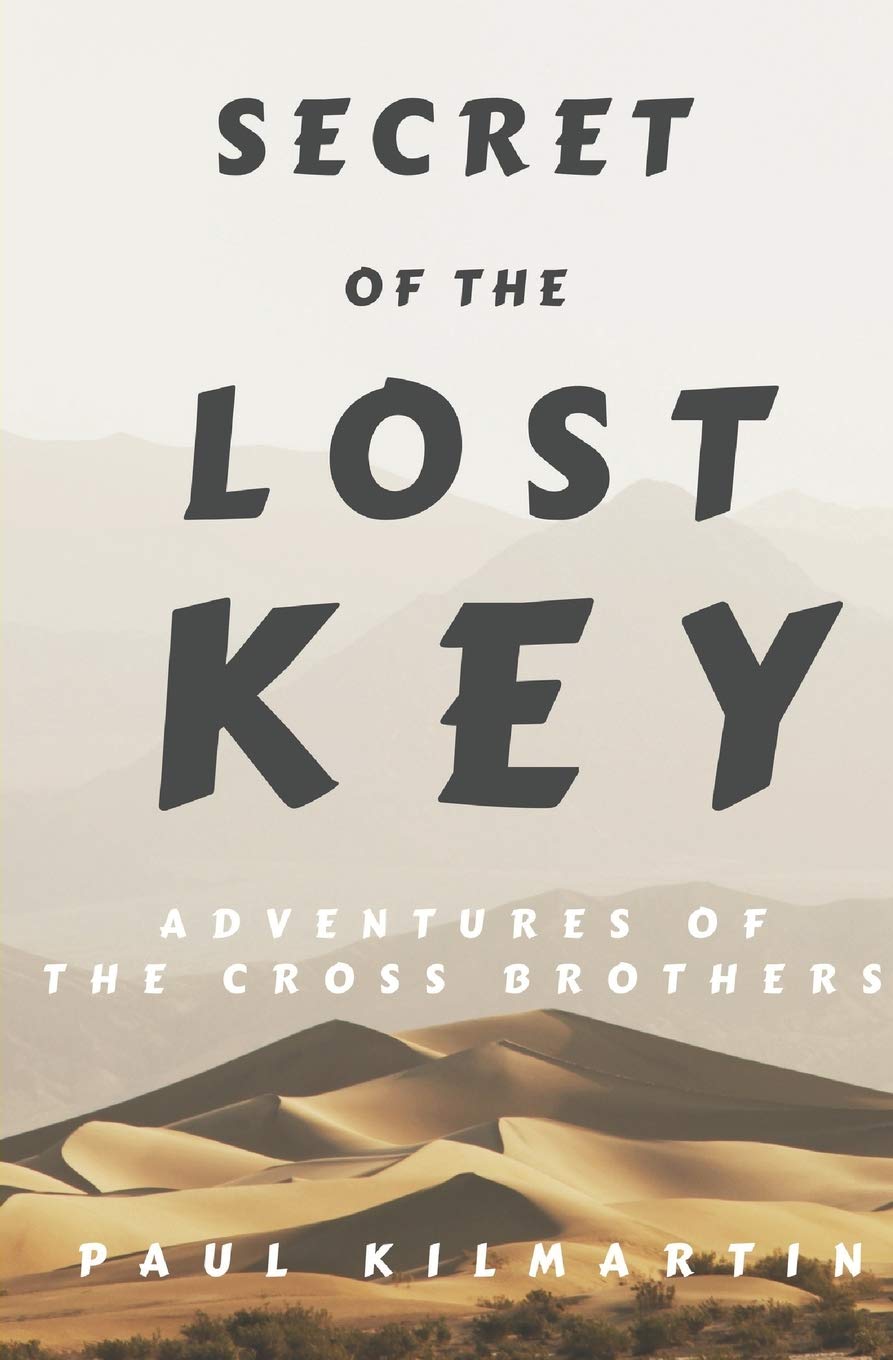 Secret of The Lost Key (The Cross Mystery Trilogy, Band 1) Action & Adventure