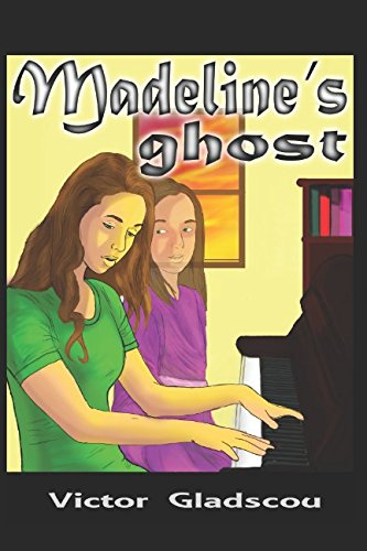 Madeline's Ghost: A Novella Essays & Short Stories