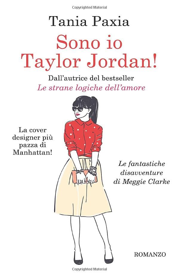 Sono io Taylor Jordan!: Le fantastiche disavventure di Meggie Clarke book