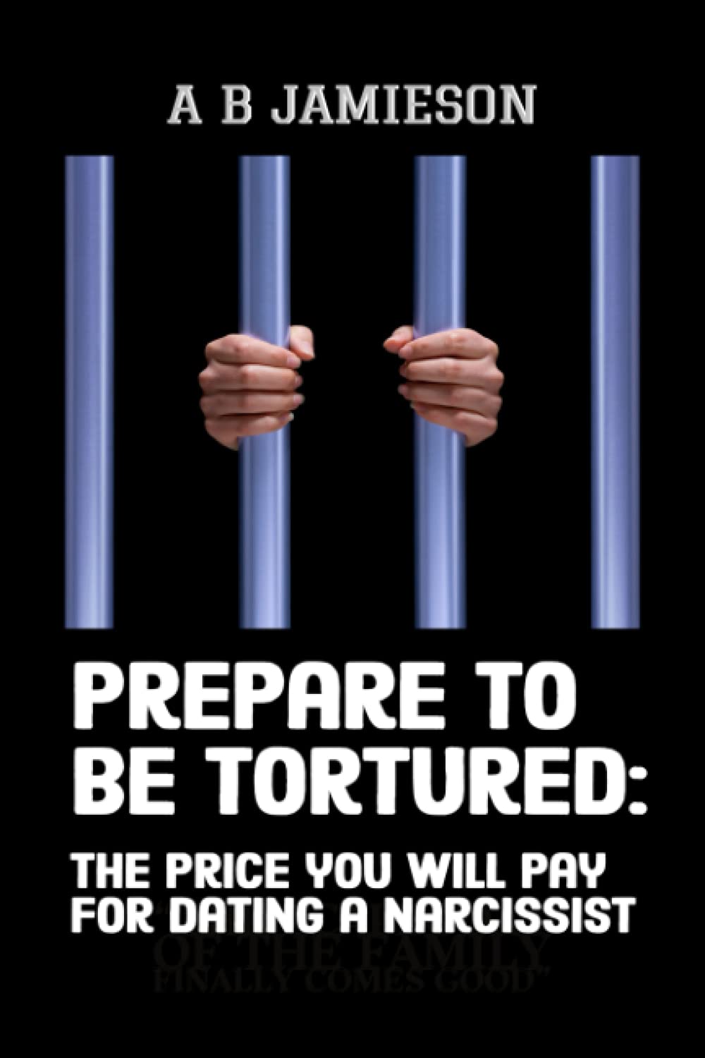 Prepare to be tortured: - the price you will pay for dating a narcissist Religion & Esotericism