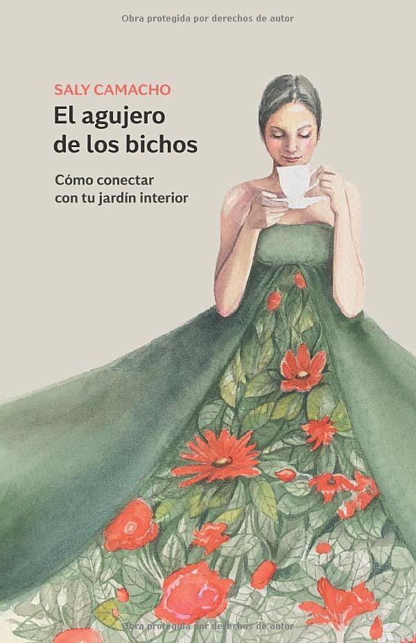 El Agujero de los Bichos: Cómo conectar con tu jardín interior book