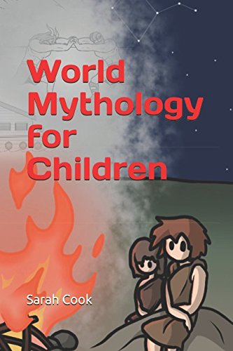 World Mythology for Children (Book, Band 1) Fairy Tales & Legends