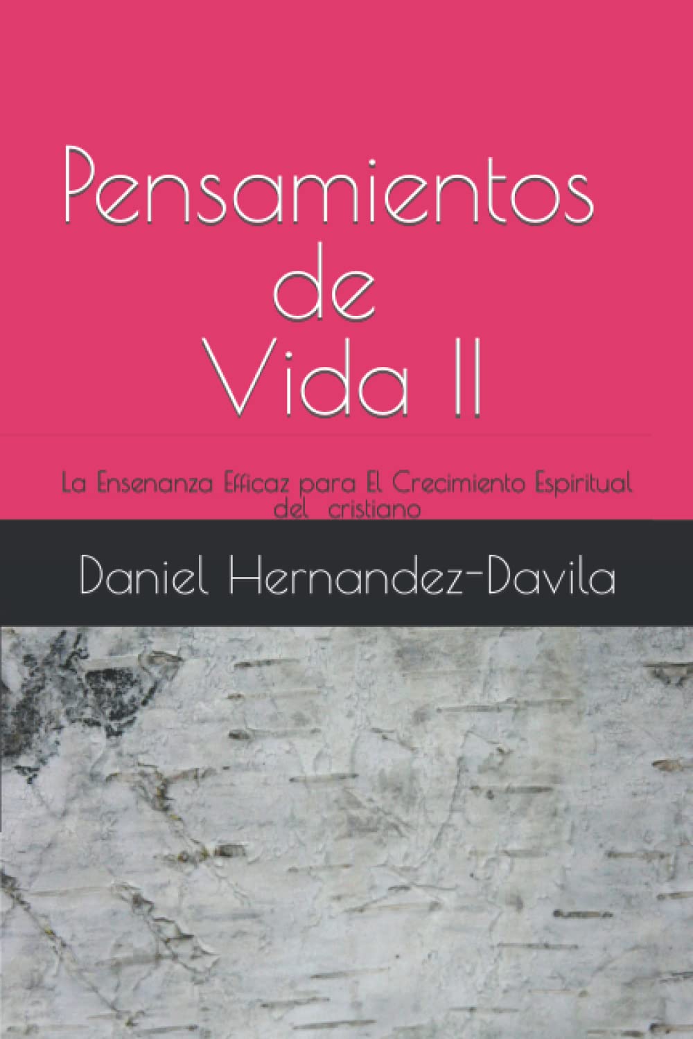 Pensamientos de Vida: La Ensenanza efficaz para El Crecimiento de el cristiano Religion & Esotericism