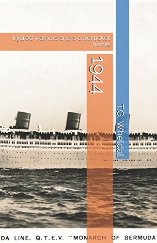 1944: Injured warriors and a cruel ticket home Essays & Short Stories