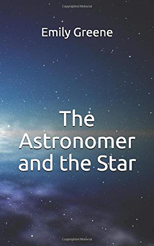 The Astronomer and the Star Fairy Tales & Legends