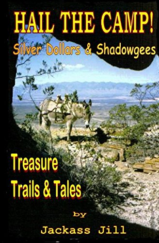 Hail the Camp! Silver Dollars & Shadowgees: Treasure Trails & Tales Pets