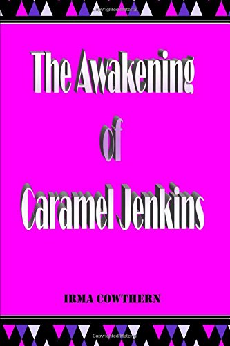 The Awakening of Caramel Jenkins Crime & Thrillers