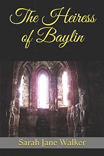 The Heiress of Baylin Historical Fiction