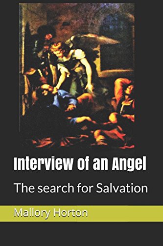Interview of an Angel: The search for Salvation Religion & Esotericism