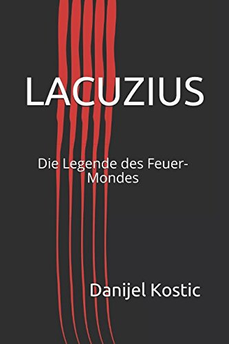 LACUZIUS: Die Legende des Feuer-Mondes Fantasy & Sci-Fi